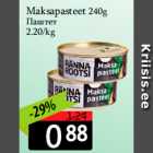 Maksapasteet 240g
