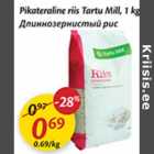 Allahindlus - Pikateraline riis Tartu Mill,