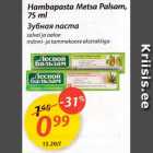 Allahindlus - Hambapasta Metsa Palsam, 75 ml