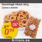 Allahindlus - Moonirõngik Vikstal, 400 g