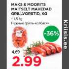 MAKS & MOORITS MAITSELT MAHEDAD GRILLVORSTID, KG