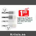 Lightning või Type-C
USB kaabel Westrom

