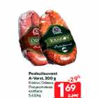 Poolsuitsuvorst
A-Vorst, 300 g

