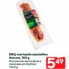 Allahindlus - BBQ-marinaadis seasisefilee
Rakvere, 700 g
