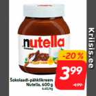 Šokolaadi-pähklikreem
Nutella, 600 g