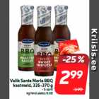 Valik Santa Maria BBQ
kastmeid, 335-370 g