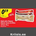 Allahindlus - Algoda jäätis Magnum Almond, Classic või White 120 ml/86 g