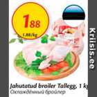 Jahutatud broiler Tallegg, 1 kg