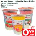 Vahuga dessert Majas Gardums, 200 g

