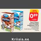 Allahindlus - Start! Pillows
 hommikusöögi
padjakesed, 250 g