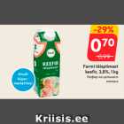 Allahindlus - Farmi täispiimast
keefir, 3,8%, 1 kg