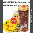 Allahindlus - Oliivijääkõli La Espanola, 1 l