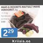 MAKS & MOORITS MAITSELT MAHE VERIVORST, KG