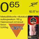 Allahindlus - Maks&Moorits viilutatud suitsupeekon