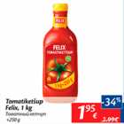 Allahindlus - Tomatiketšup Felix, 1 kg