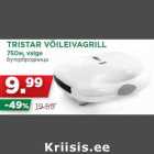 Allahindlus - TRISTAR VÕILEIVAGRILL
750w, valge