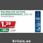 Allahindlus - PALMOLIVE ACTIVE
RASEERIMISVAHT, 200 ml