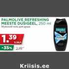 Allahindlus - PALMOLIVE REFRESHING
MEESTE DUŠIGEEL, 250 ml