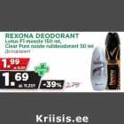 Allahindlus - REXONA DEODORANT
Lotus F1 meeste 150 ml,
Clear Pure naiste rulldeodorant 50 ml