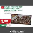 KALEV KALEVIPOEG
PIIMAŠOKOLAAD
MANDLITEGA, 300 g