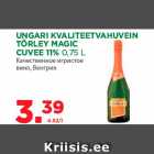 UNGARI KVALITEETVAHUVEIN
TÖRLEY MAGIC
CUVEE