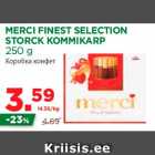 Allahindlus - MERCI FINEST SELECTION
STORCK KOMMIKARP
250 g