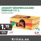 Allahindlus - JACQUOT SÜDAMEKUJULISED
TRÜHVLID 100 g