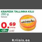 Allahindlus - KRAPESK TALLINNA KILU
250 g