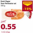 Allahindlus - Eesti Pagar Suur Perenaise sai 500 g