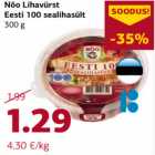 Allahindlus - Nõo Lihavürst Eesti 100 sealihast 300 g