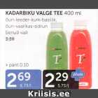 Allahindlus - KADARBIKU VALGE TEE 400 ML