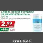 Allahindlus - LOREAL DERMO-EXPERTISE
SILMAMEIGIEEMALDAJA,
150 ml