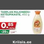 Allahindlus - TARPLAN MAJONEESIKETŠUPIKASTE,
450 g