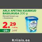 Allahindlus - ARLA APETINA KUUBIKUD
BASIILIKUGA 200 g