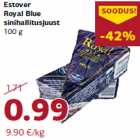 Allahindlus - Estover
Royal Blue
sinihallitusjuust
100 g