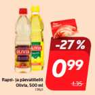 Rapsi- ja päevalilleõli
Olivia, 500 ml