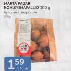 Allahindlus - MARTA PAGAR KOHUPIIMAPALLID 300 G