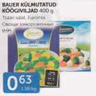 BAUER KÜLMUTATUD KÖÖGIVILJAD 400 G