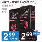 KULTA KATRINA KOHV 500 G