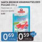 SANTA BREMOR KRABIMAITSELISED PULGAD 200 G