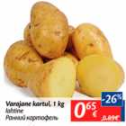 Allahindlus - Varajane kartul, 1 kg 