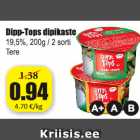 Dipp- Tops dipikaste