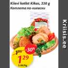 Allahindlus - Kiievi kotlet Kikas, 220 g