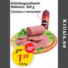 Küüslaugusalaami Nakotne, 360 g