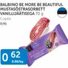 BALBIINO BE MORE BE BEAUTIFUL MUSTASÕSTRASORBETT VANILLIJÄÄTISEGA 70 G