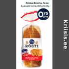 Röstsai Brioche, Fazer;
 450 g