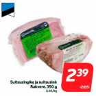 Suitsusingike ja suitsusink
Rakvere, 350 g