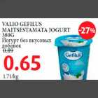 Allahindlus - VALIO GEFILUS MAITSESTAMATA JOGURT 380G