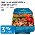 Allahindlus - SAAREMAA MUSTSÕSTRA GRILL-LIHA 500 G