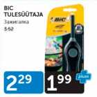 BIC TULESÜÜTAJA